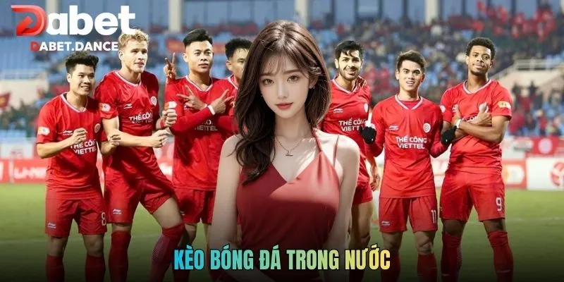 Kèo Bóng Đá Trong Nước Với Kinh Nghiệm Phân Tích Hiệu Quả 8 Kèo Bóng Đá Trong Nước Với Kinh Nghiệm Phân Tích Hiệu Quả